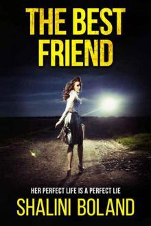 The Best Friend: a chilling psychological thriller Read online