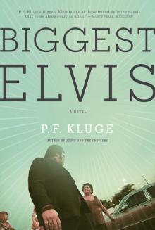 The Biggest Elvis Read online