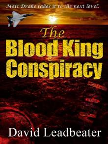 The Blood King Conspiracy (Matt Drake 2) Read online