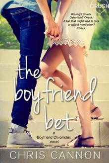 The Boyfriend Bet (Boyfriend Chronicles #2) Read online