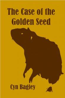 The Case of the Golden Seed Read online