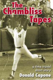 The Chambliss Tapes Read online