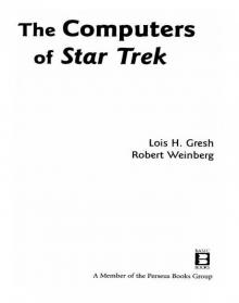 The Computers of Star Trek Read online