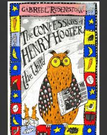 The Confessions of Henry Hooter the Third Read online