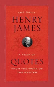 The Daily Henry James Read online