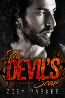 The Devil’s Scar: A Mafia Hitman Romance (Owned by Outlaws Book 2) Read online