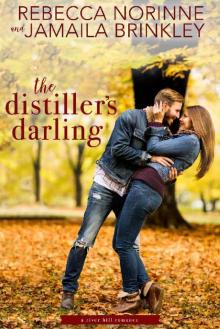 The Distiller's Darling (River Hill Book 2) Read online