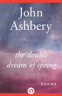 The Double Dream of Spring Read online