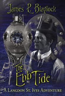 The Ebb Tide (the adventures of langdon st. ives) Read online