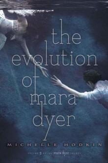 The Evolution of Mara Dyer md-2 Read online