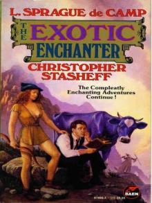The Exotic Enchanter Read online