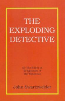 The Exploding Detective Read online