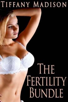 The Fertility Bundle Read online