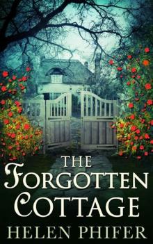 The Forgotten Cottage Read online