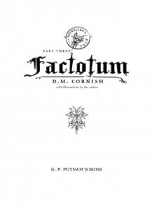 The Foundling's Tale, Part Three: Factotum Read online