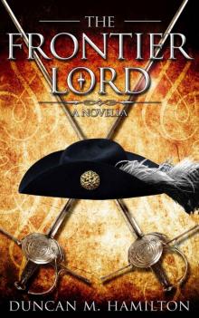 The Frontier Lord: Previously published as The Marcher Lord Read online
