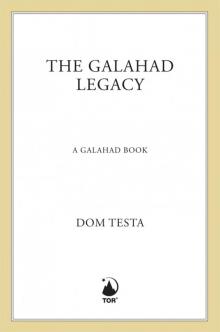 The Galahad Legacy Read online