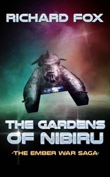 The Gardens of Nibiru (The Ember War Saga Book 5) Read online