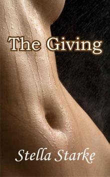 The Giving (The Harcourt Series 1)