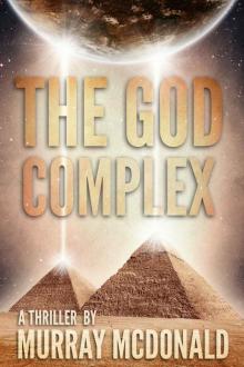 The God Complex: A Thriller Read online