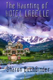 The Haunting of Hotel LaBelle Read online