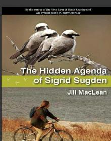 The Hidden Agenda of Sigrid Sugden Read online