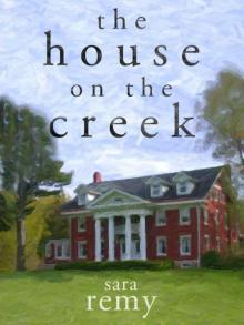 The House On The Creek Read online