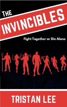 The Invincibles (Book 1): The Invincibles