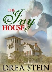 The Ivy House (A Queensbay Novel) Read online