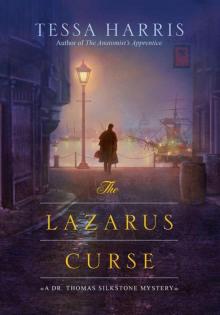 The Lazarus Curse (Dr. Thomas Silkstone Mystery) Read online