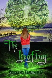 The Leafing: the 2nd book in The Green Man series