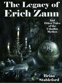 The Legacy of Erich Zann and Other Tales of the Cthulhu Mythos Read online