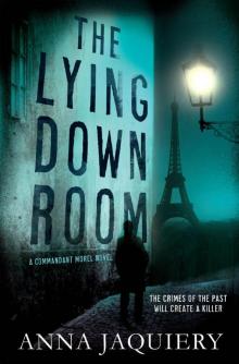 The Lying Down Room (Serge Morel 1) Read online
