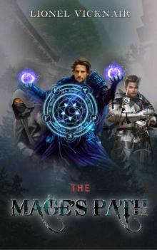 The Mage's Path (The Age of Legend Book 1) Read online