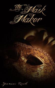 The Mask Maker