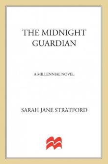 The Midnight Guardian