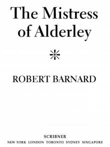 The Mistress of Alderley Read online