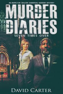 The Murder Diaries_Seven Times Over Read online