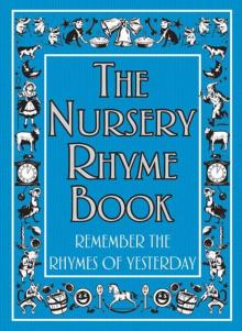 The Nursery Rhyme Book