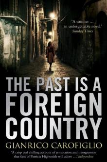 The Past is a Foreign Country Read online