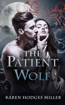 The Patient Wolf (Wicked Urban Fantasy #1)