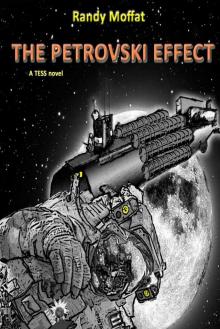 The Petrovski Effect: A Tess Novel
