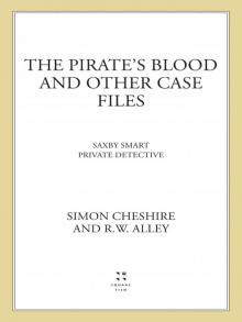The Pirate's Blood and Other Case Files Read online
