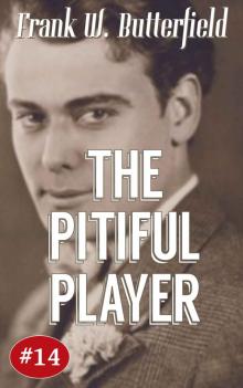 The Pitiful Player (A Nick Williams Mystery Book 14) Read online