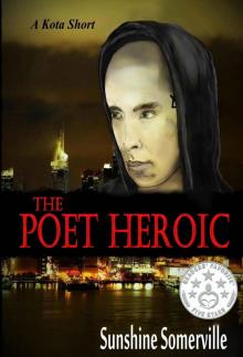 The Poet Heroic (The Kota Series) Read online