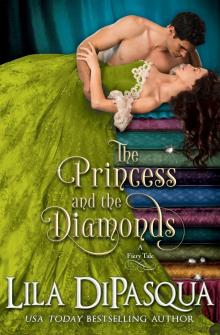 The Princess and the Diamonds Read online