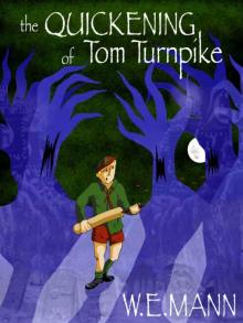 The Quickening of Tom Turnpike Read online