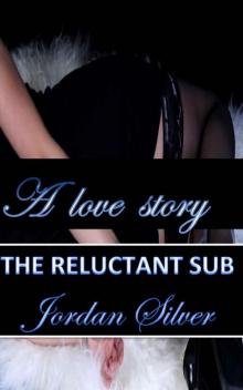 The Reluctant Sub Read online
