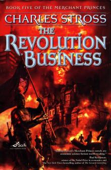The Revolution Business: Book Five of the Merchant Princes