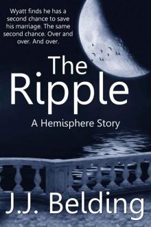 The Ripple: A Hemisphere Story